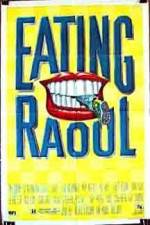 Watch Eating Raoul 0123movies
