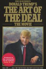 Watch Funny or Die Presents: Donald Trump's the Art of the Deal: The Movie 0123movies