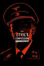 Watch The Devil's Confession: The Lost Eichmann Tapes 0123movies
