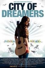 Watch City of Dreamers 0123movies