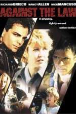 Watch Against the Law 0123movies