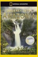 Watch National Geographic: Journey into Amazonia - The Big Top 0123movies