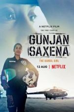 Watch Gunjan Saxena: The Kargil Girl 0123movies