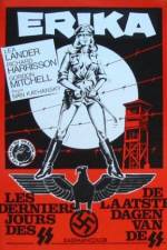 Watch Erika: Les derniers jours des SS 0123movies