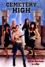 Watch Cemetery High 0123movies