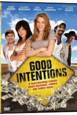 Watch Good Intentions 0123movies