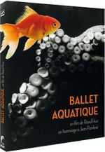 Watch Ballet aquatique 0123movies