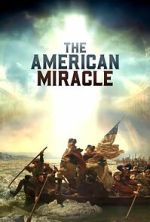 Watch The American Miracle 0123movies