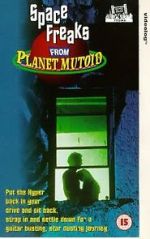 Watch Space Freaks from Planet Mutoid 0123movies