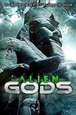 Watch Alien Gods 0123movies