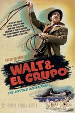 Watch Walt & El Grupo 0123movies