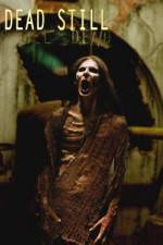 Watch Dead Still 0123movies