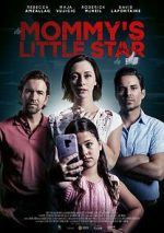 Watch Mommy\'s Little Star 0123movies