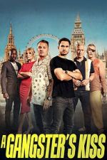 Watch A Gangster\'s Kiss 0123movies