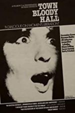 Watch Town Bloody Hall 0123movies
