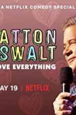Watch Patton Oswalt: I Love Everything 0123movies