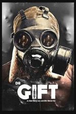 Watch Dr. Gift 0123movies