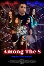 Watch Among the 8 0123movies
