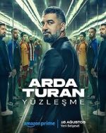 Watch Arda Turan: Confrontation 0123movies
