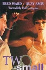 Watch Two Small Bodies 0123movies