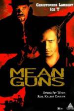 Watch Mean Guns 0123movies