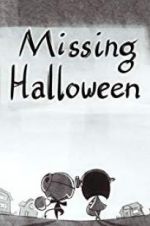 Watch Missing Halloween 0123movies