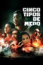 Watch Cinco Tipos de Medo 0123movies
