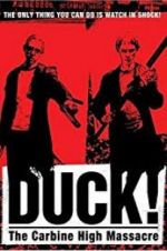Watch Duck! The Carbine High Massacre 0123movies