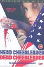 Watch Head Cheerleader Dead Cheerleader 0123movies
