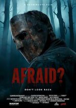Watch What Are You Afraid Of? 0123movies
