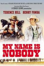 Watch My Name Is Nobody 0123movies