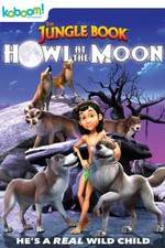 Watch The Jungle Book: Howl at the Moon 0123movies