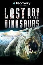 Watch Last Day of the Dinosaurs 0123movies