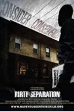 Watch Birth of Separation 0123movies