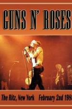 Watch Guns N Roses: Live at the Ritz 0123movies