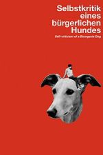 Watch Self-Criticism of a Bourgeois Dog 0123movies