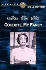 Watch Goodbye, My Fancy 0123movies