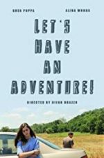Watch Let\'s Have an Adventure 0123movies