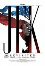 Watch JFK Revisited: Through the Looking Glass 0123movies