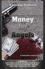 Watch Money for Angels 0123movies