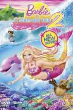 Watch Barbie in a Mermaid Tale 2 0123movies