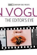 Watch In Vogue: The Editor's Eye 0123movies