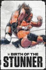 Watch Birth of the Stunner 0123movies