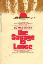 Watch The Savage Is Loose 0123movies