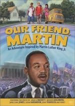 Watch Our Friend, Martin 0123movies