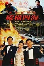 Watch Once a Thief 0123movies