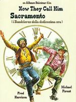 Watch Now They Call Him Sacramento 0123movies