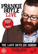 Watch Frankie Boyle Live - The Last Days of Sodom 0123movies