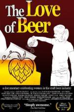 Watch The Love of Beer 0123movies