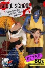 Watch Ghoul School 0123movies